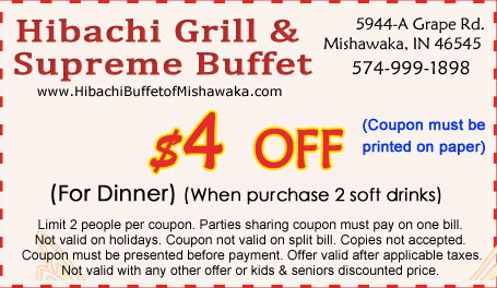 Hibachi Grill & Supreme Buffet — $4 OFF dinner coupon (with 2 soft drinks)
